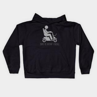 Electric Wheelchair This Is How I Roll Kids Hoodie